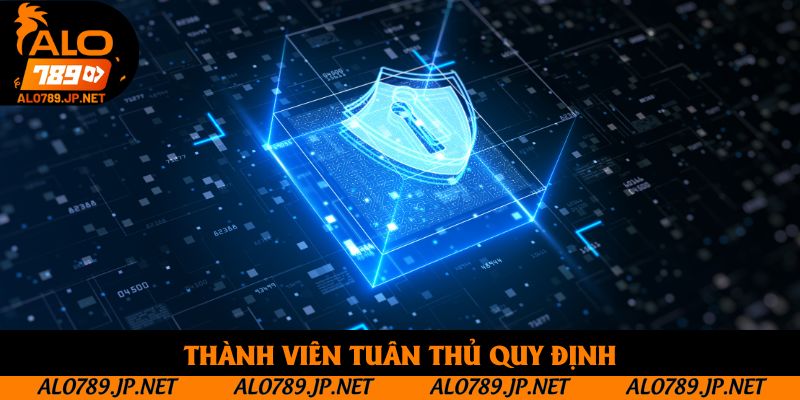 Thành viên tuân thủ quy định